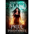 Pride and Paranormal - Paperback