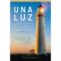Una Luz Para Guiar Tu Vida - Tomo 1: Devocionales para cada día del año con versículos escogidos de la Biblia - Paperback