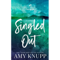 Singled Out: A Forbidden Love Single Dad Romance - Paperback