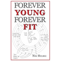 Forever Young Forever Fit - Paperback