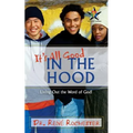 It's All Good: In the Hood - Paperback