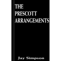 The Prescott Arrangements - Paperback