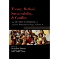 Theory, Method, Sustainability, and Conflict: An Oxford Handbook of Applied Ethnomusicology, Volume 1 - Paperback