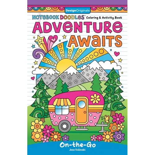 Notebook Doodles Adventure Awaits: Coloring and Activity Book - Spiral