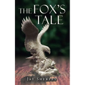 The Fox's Tale - Paperback