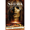 Queen of Sheba: King Solomon's Song of Songs - Paperback