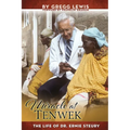 Miracle at Tenwek: The Life of Dr. Ernie Steury - Paperback