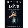 Rescued by Love: Molly Belle's Journey with Her Foal, Promise - Paperback