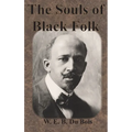 The Souls of Black Folk - Hardcover
