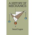 A History of Mechanics - Paperback