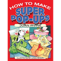 How to Make Super Pop-Ups - Paperback
