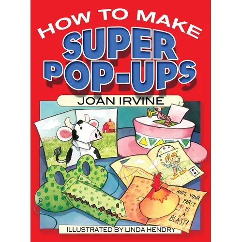 How to Make Super Pop-Ups - Paperback
