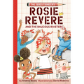 Rosie Revere and the Raucous Riveters - Hardcover