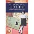 Finding Edith: Surviving the Holocaust in Plain Sight - Paperback