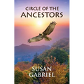 Circle of the Ancestors - Paperback