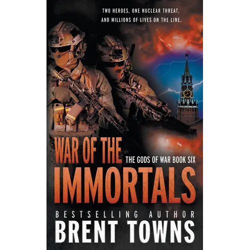 War of the Immortals: An Action-Adventure Series - Paperback