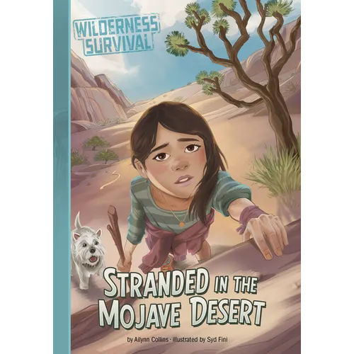 Stranded in the Mojave Desert - Library Binding