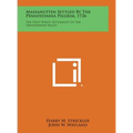 Massanutten Settled by the Pennsylvania Pilgrim, 1726: The First White Settlement in the Shenandoah Valley - Hardcover
