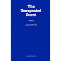 The Unexpected Guest - Paperback