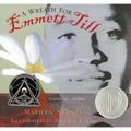 A Wreath for Emmett Till: A Printz Award Winner - Paperback