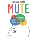 Mute: The Voices That Won - Paperback