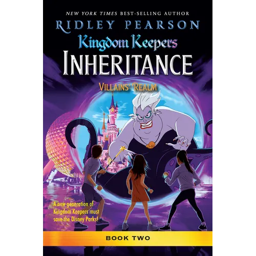 Kingdom Keepers: Inheritance: Villains' Realm: Kingdom Keepers Inheritance Book 2 - Hardcover