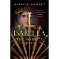 Isabella: The Warrior Queen - Paperback