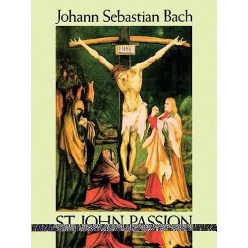 St. John Passion in Full Score - Paperback