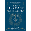 Ten Thousand Stitches - Paperback