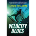 Velocity Blues - Paperback