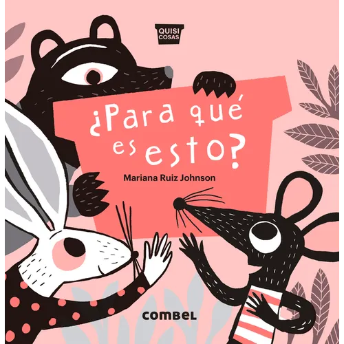 ¿Para Qué Es Esto? - Board Book