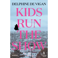 Kids Run the Show - Paperback