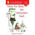Time for Bed, the Babysitter Said - Paperback