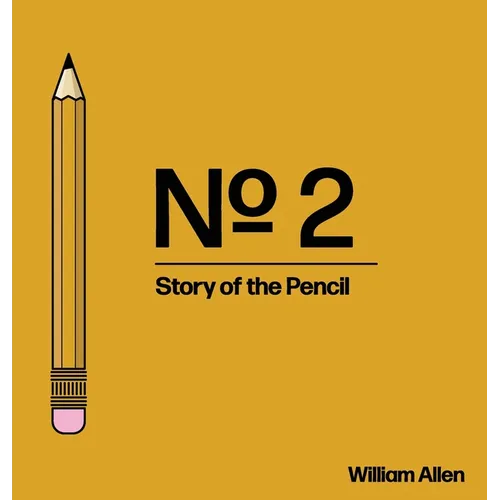 No. 2: Story of the Pencil - Hardcover