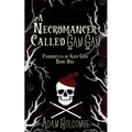 A Necromancer Called Gam Gam - Paperback