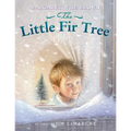The Little Fir Tree: A Christmas Holiday Book for Kids - Paperback