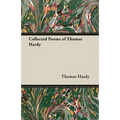 Collected Poems of Thomas Hardy - Hardcover
