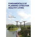 Fundamentals of Planning Cities for Healthy Living - Paperback