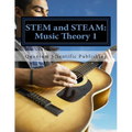 STEM and STEAM: Music Theory 1 - Paperback