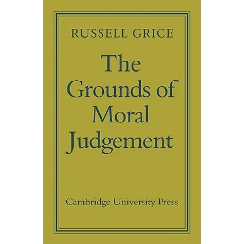 The Grounds of Moral Judgement - Paperback