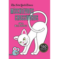 The New York Times Mischievous Crosswords: 150 Easy to Hard Puzzles - Paperback