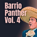 Barrio Panther Vol. 4 - Paperback
