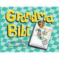 Grandma Bibi - Paperback