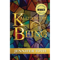 Kaleidoscope of Being - Paperback
