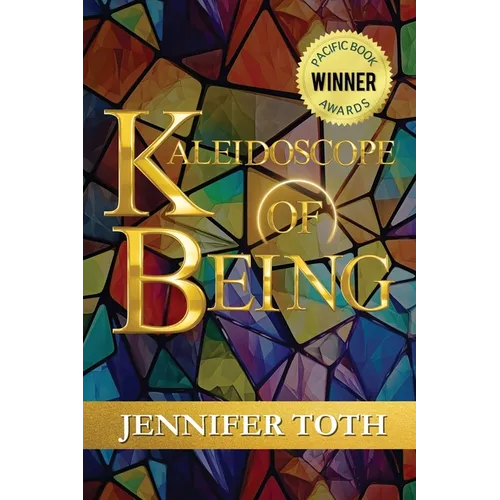 Kaleidoscope of Being - Paperback
