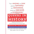 Queers in History: The Comprehensive Encyclopedia of Historical Gays, Lesbians and Bisexuals - Paperback