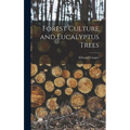 Forest Culture and Eucalyptus Trees - Hardcover
