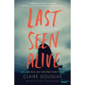 Last Seen Alive - Paperback