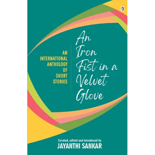 An Iron Fist in a Velvet Glove - Paperback