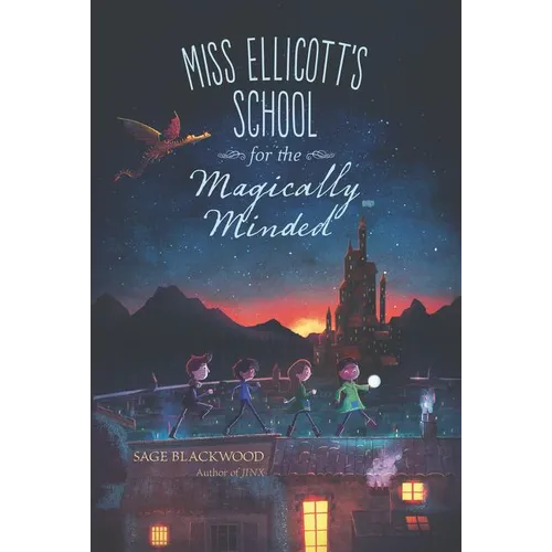 Miss Ellicott's School for the Magically Minded - Paperback